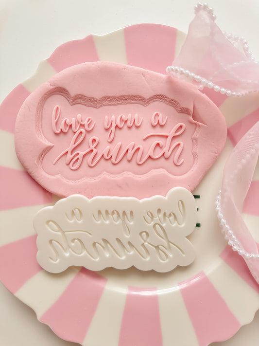 Love you a brunch - Debosser and Cutter