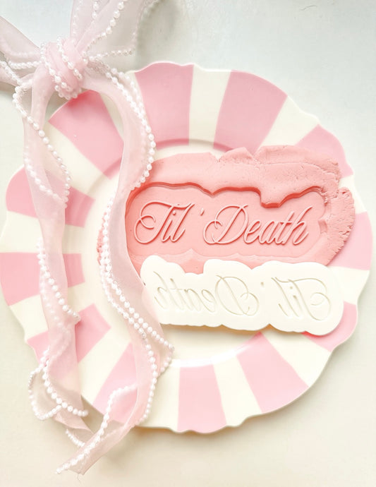 Til Death - Debosser and Cutter