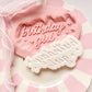 Birthday Girl - Debosser and Cutter